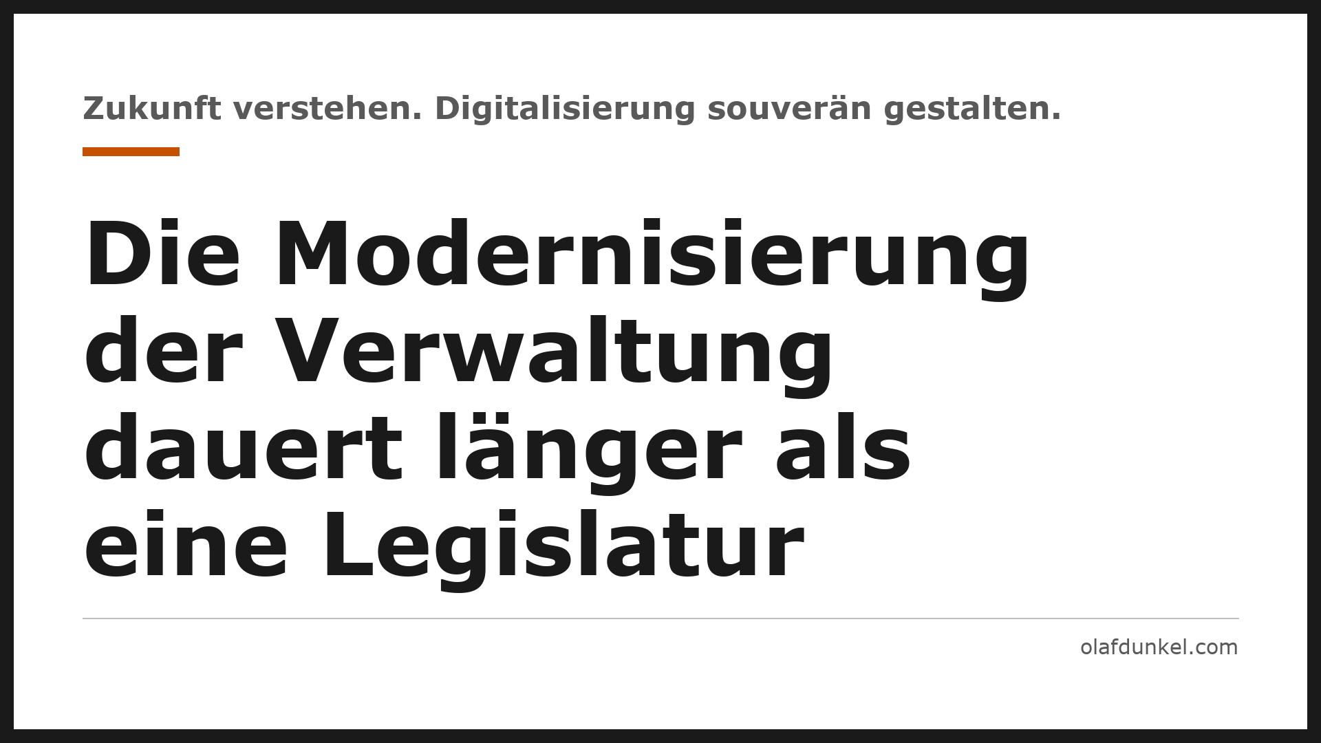 Grafikkarte: Die Modernisierung der Verwaltung dauert länger als eine Legislatur